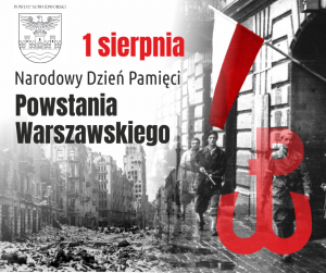 zniszczone miasto w tle, napisy informujące o Dniu Pamięci Powstania Warszawskiego