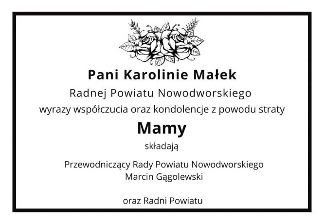 czarna ramka, treść pośrodku z kondolencjami, na górze obrysy kwiatów