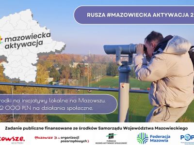 plakat informujący o konkursie mazowiecka aktywacja, mężczyzna obserwujący przez lunetę okolicę