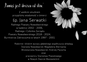 Kondolencje od Starostów oraz pracowników z tytułu śmierci śp. Jana Serwatki, czarne tło, biały słonecznik