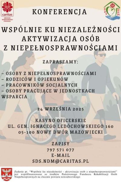 plakat informujący o konferencji ,,Wspólnie ku niezależności- aktywizacja osób z niepełnosprawnościami''.