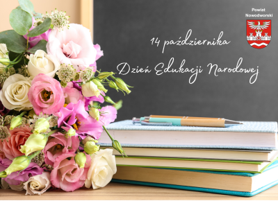 plakat informujący o Dniu Edukacji Narodowej, w tle kwiaty i tablica