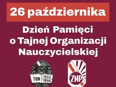 grafika informująca o Dniu Pamięci o Tajnej Organizacji Nauczycielskiej