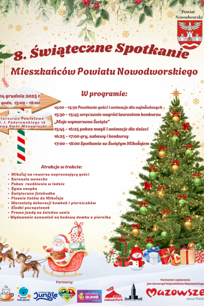 plakat promujący wydarzenie- 8. Świąteczne Spotkanie Mieszkańców Powiatu Nowodworskiego