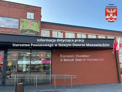 Budynek Starostwa Powiatowego w Nowym Dworze Mazowieckim