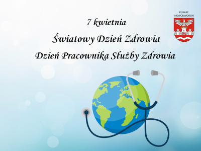 plakat, napis światowy dzień zdrowia, ilustracja przedstawiająca kulę ziemską oraz stetoskop
