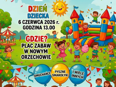Plakat Dzień Dziecka w Nowym Orzechowie