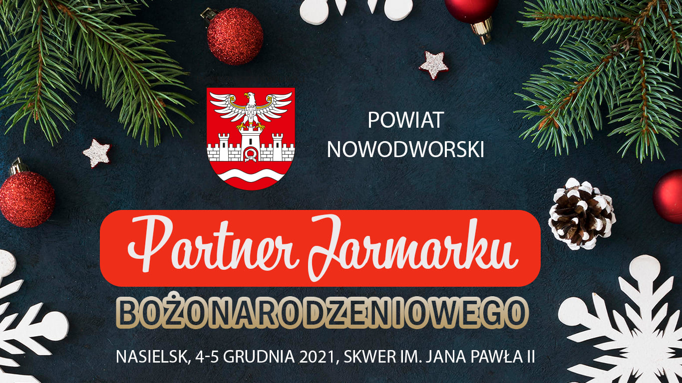 Powiat Nowodworski partnerem Jarmarku Bożonarodzeniowego