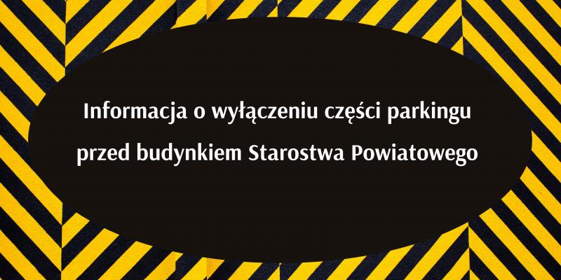 Informacja o wydzieleniu części parkingu