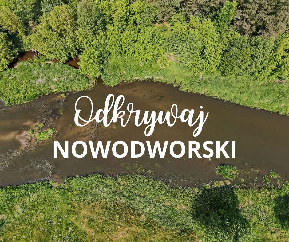 Odkrywaj nowodworski