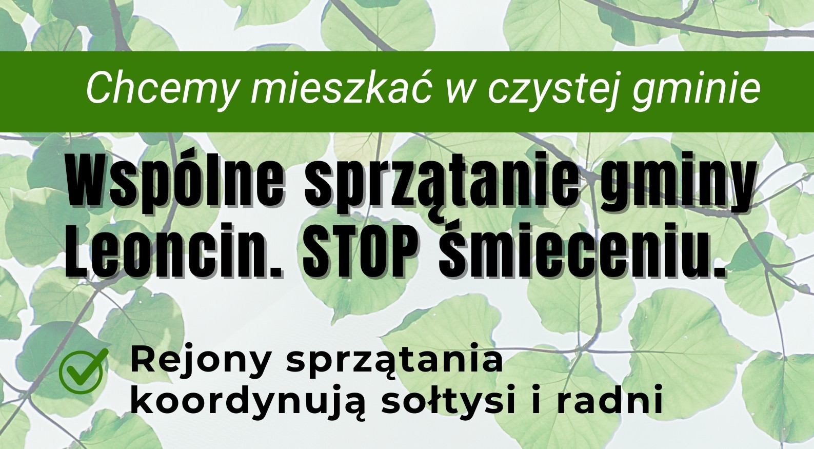 Wspólnie posprzątajmy Gminę Leoncin!