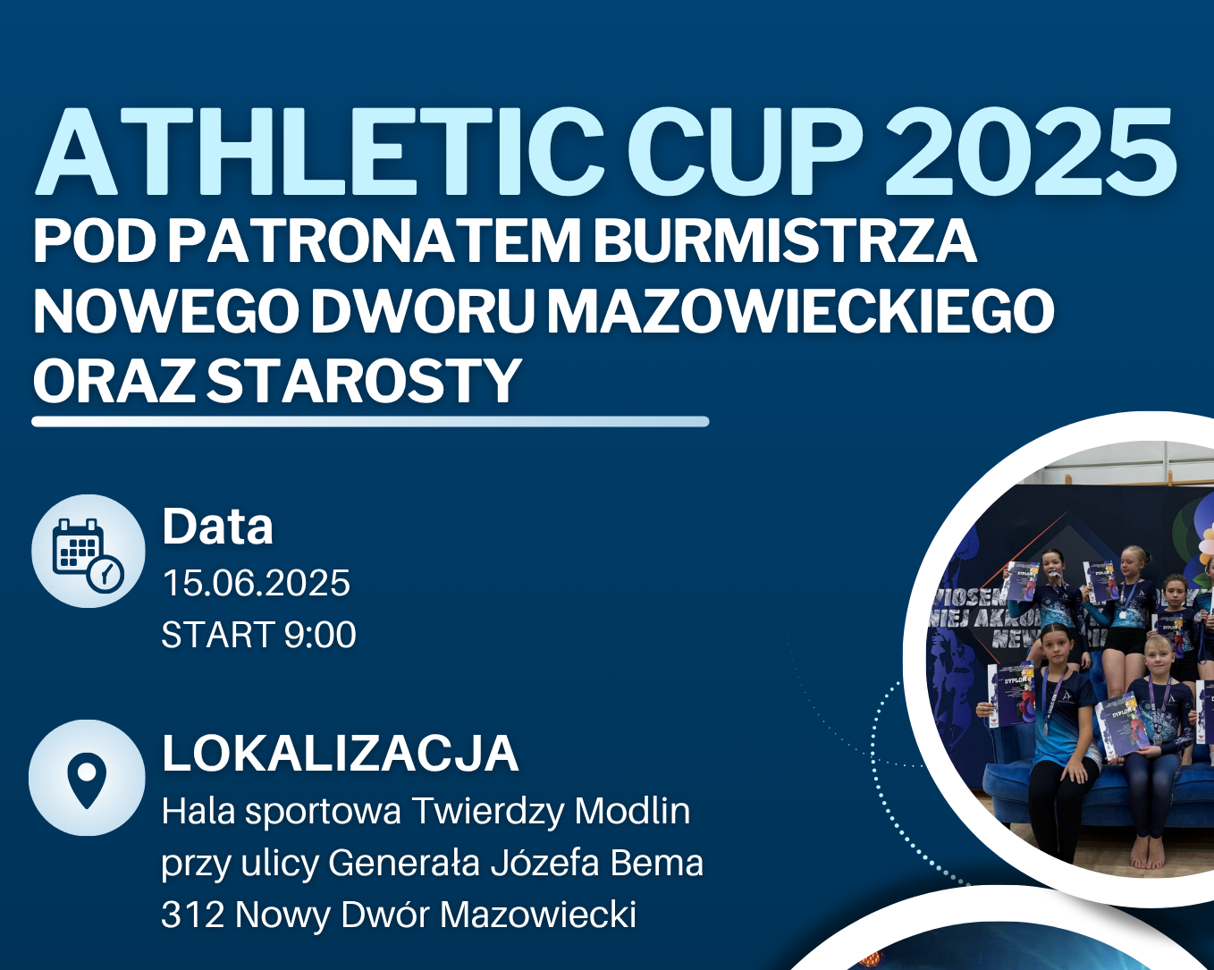 ATHLETIC CUP 2025 pod patronatem Starosty Nowodworskiego Magdaleny Biernackiej