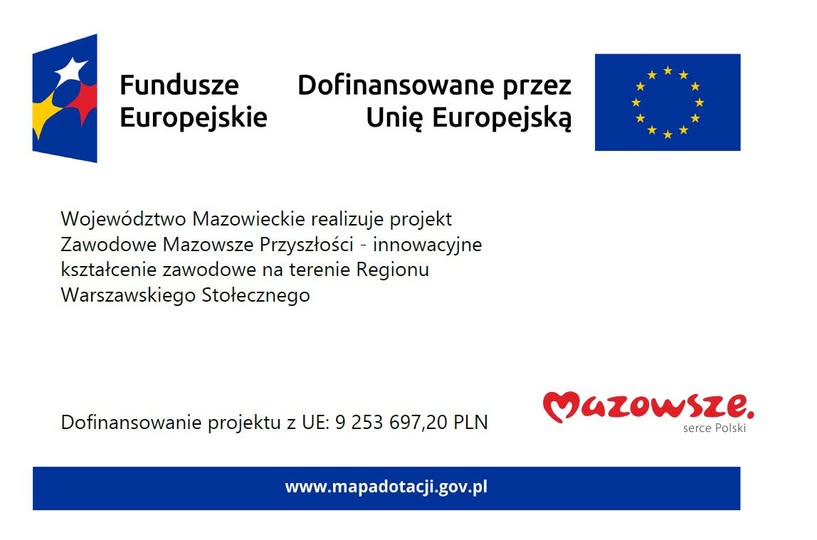 grafika informująca o projekcie ,,Zawodowe Mazowsze Przyszłości'' dofinansowanym przez Unię Europejską