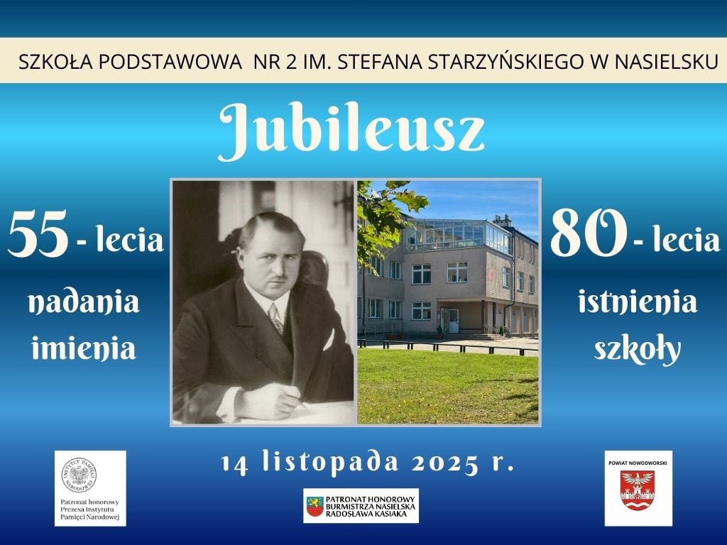Plakat promujący wydarzenie Jubileusz Szkoły Podstawowej nr 2 w Nasielsku