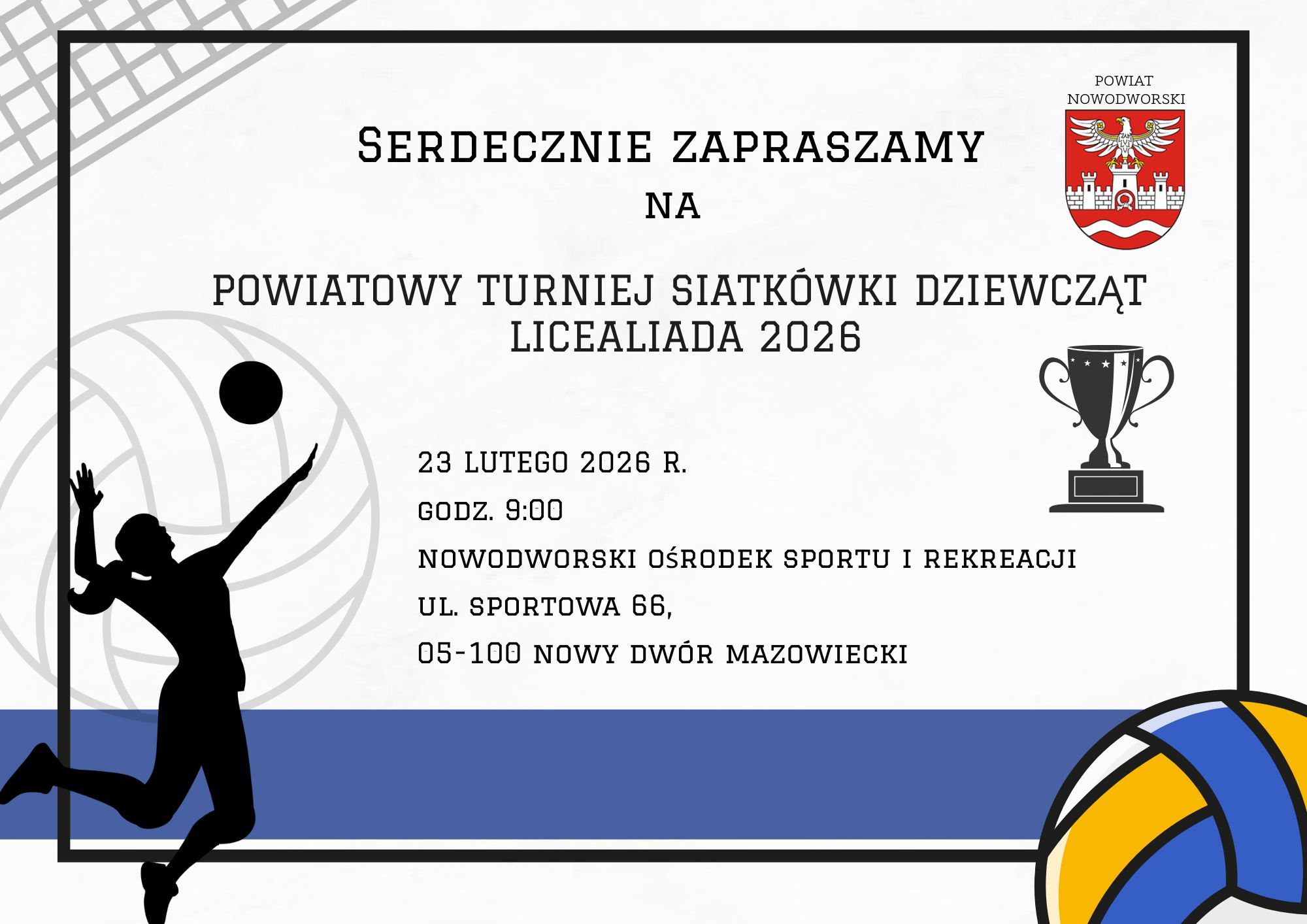informacja dot. Powiatowego Turnieju Siatkówki Dziewcząt