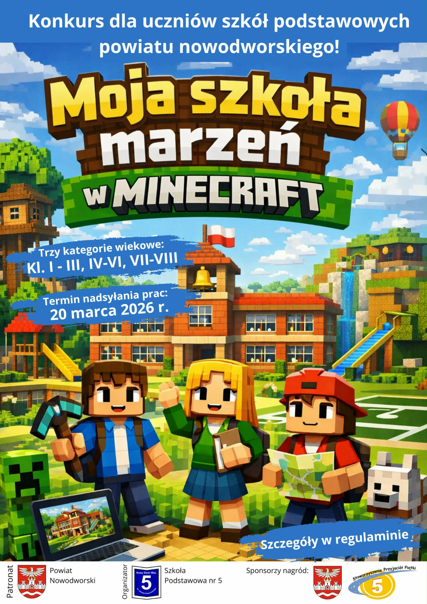 „Moja szkoła marzeń w Minecraft” - powiatowy konkurs dla uczniów!