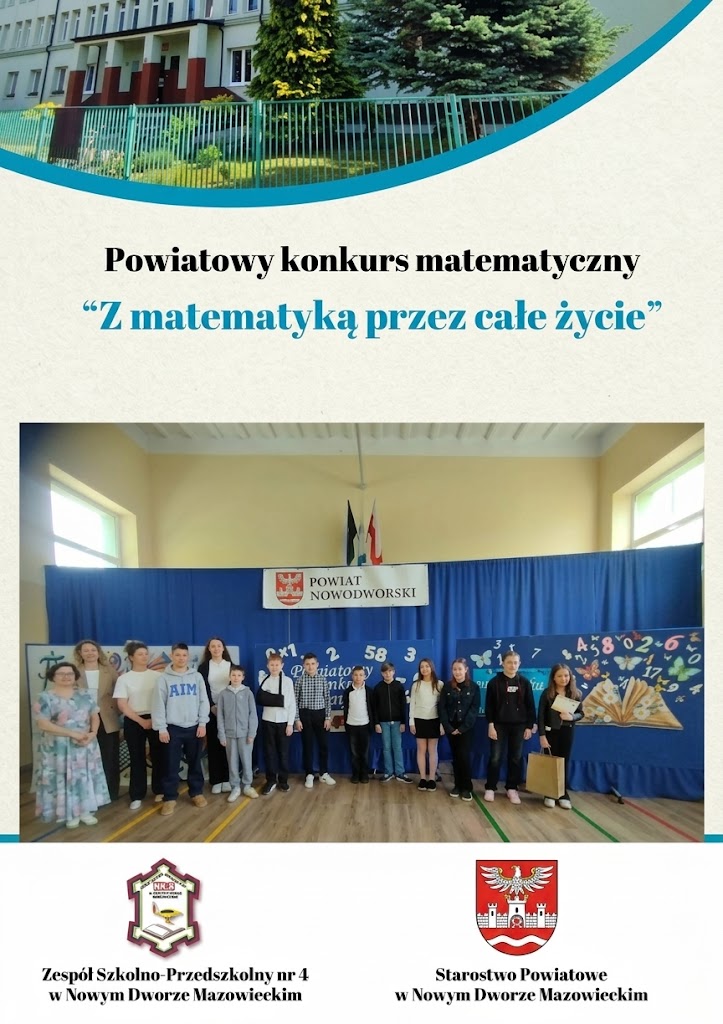 „ Z matematyką przez całe życie” czyli III Powiatowy Konkurs Matematyczny